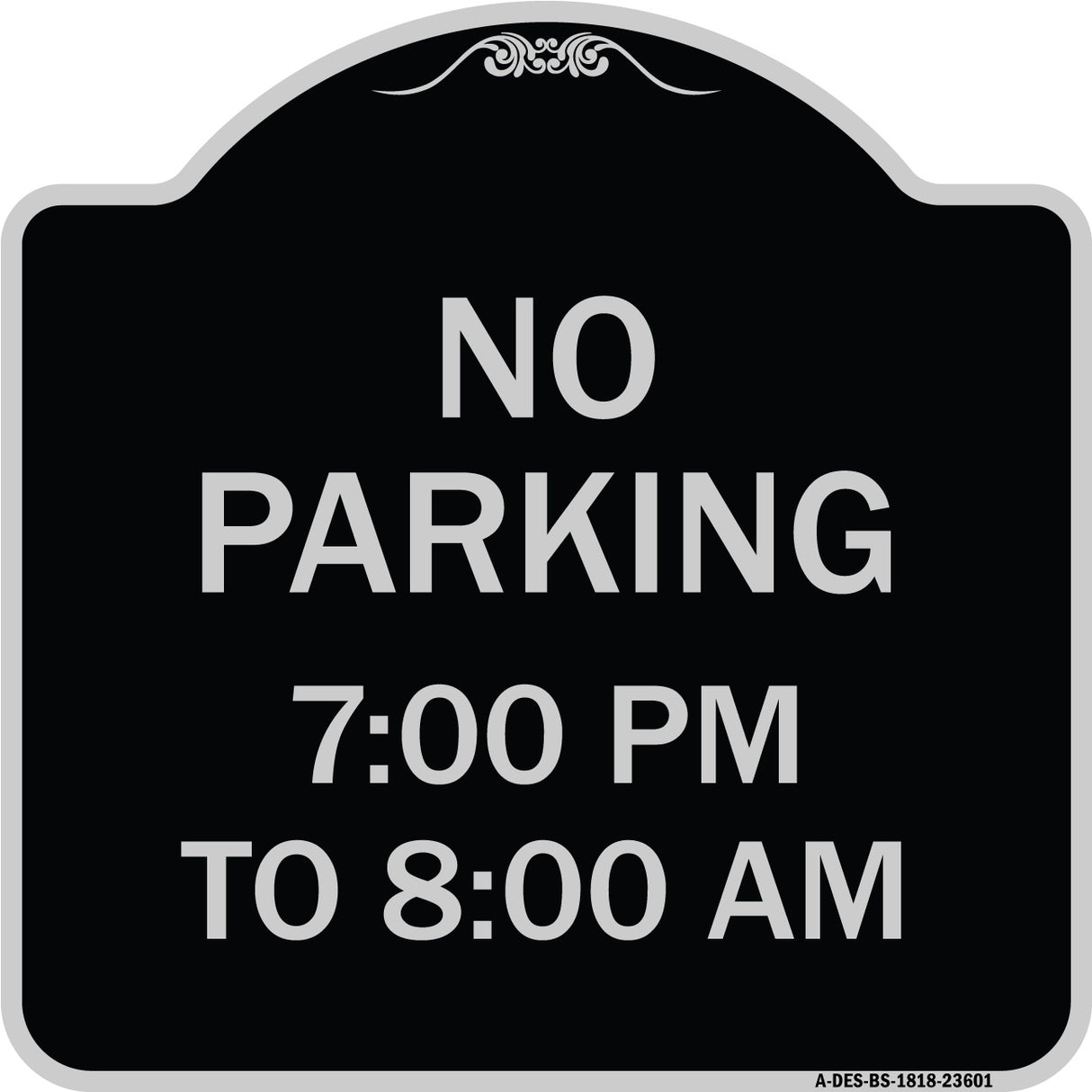 No Parking 7-00 Pm to 8-00 Am