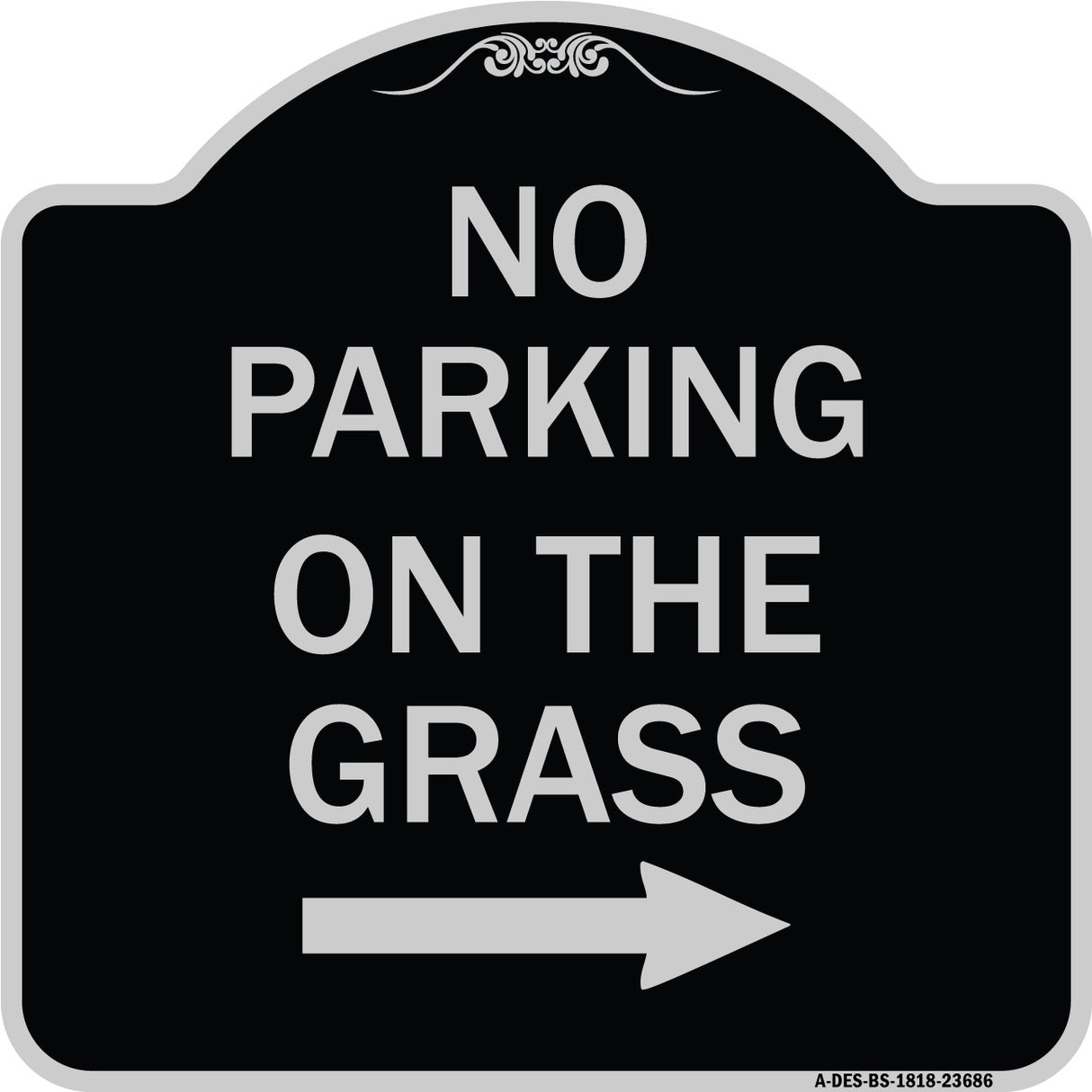No Parking on the Grass with Right Arrow