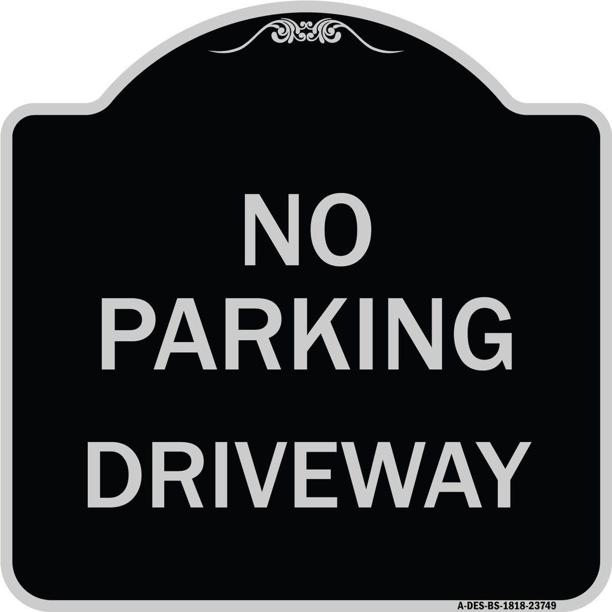 No Parking Driveway