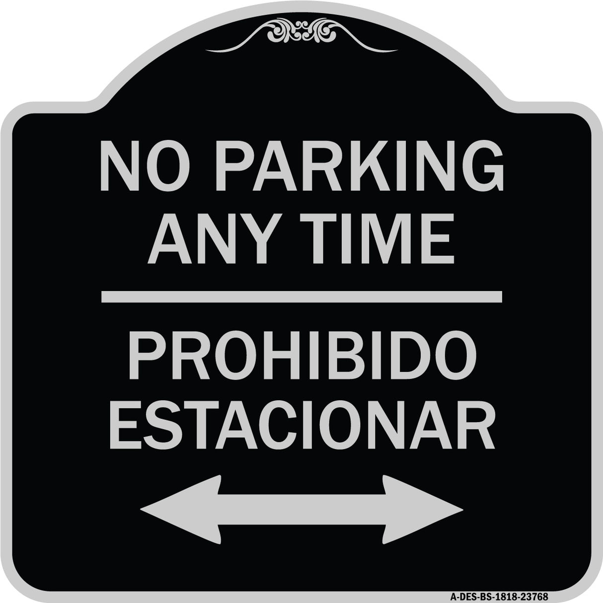 No Parking Anytime Prohibido Estacionar (With Bidirectional Arrow)