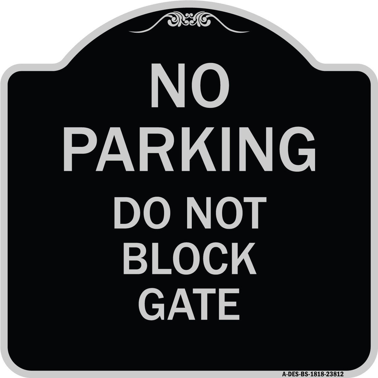 No Parking - Do Not Block Gate