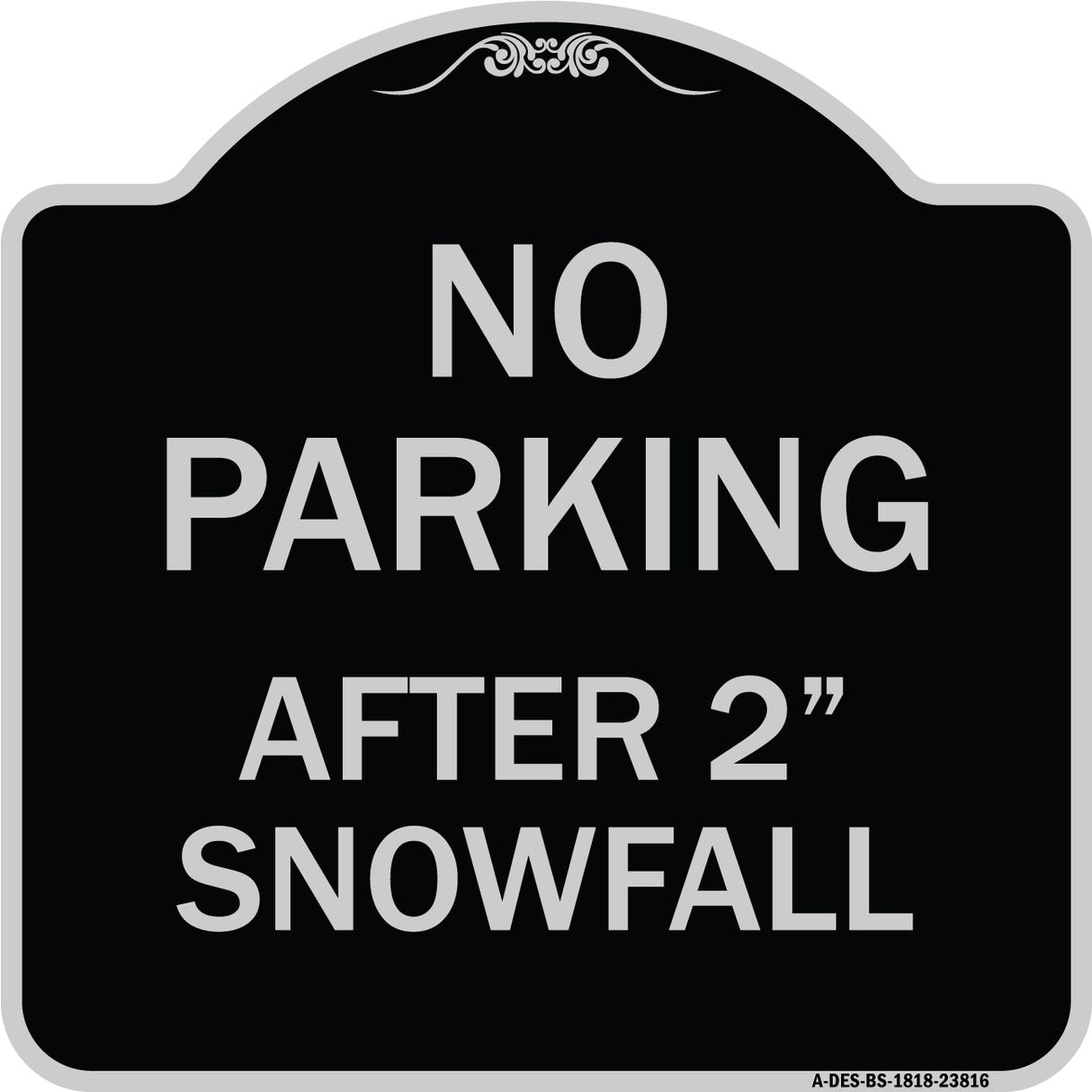 No Parking - After 2 Snowfall