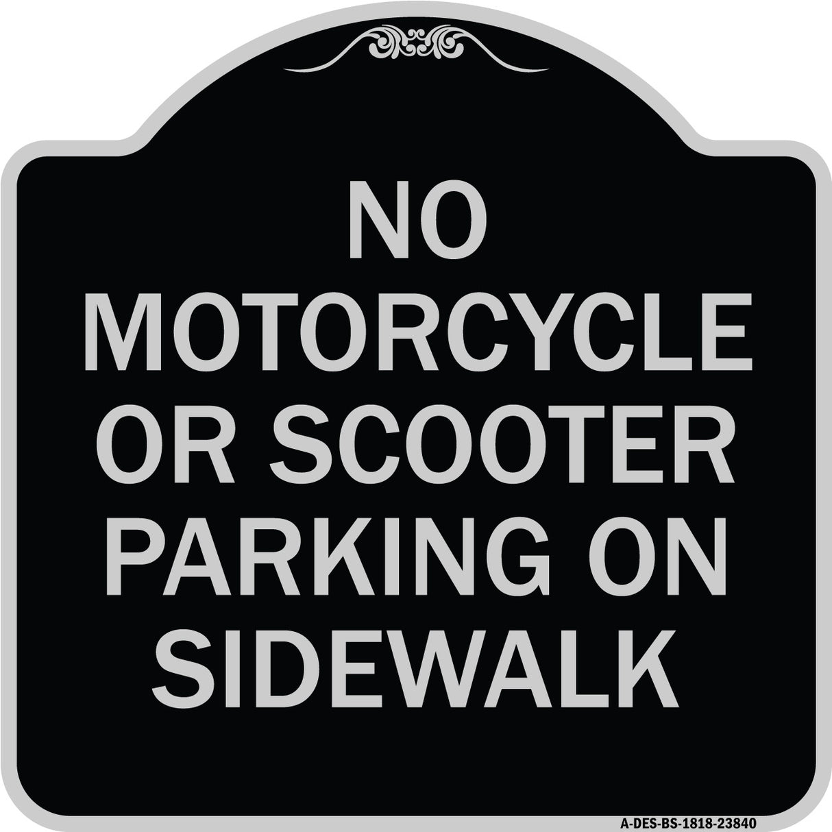 No Motorcycle or Scooter Parking on Sidewalk