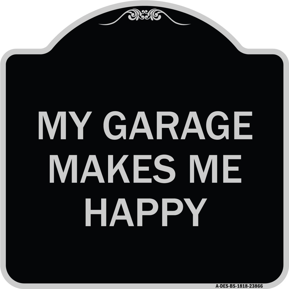 My Garage Makes Me Happy
