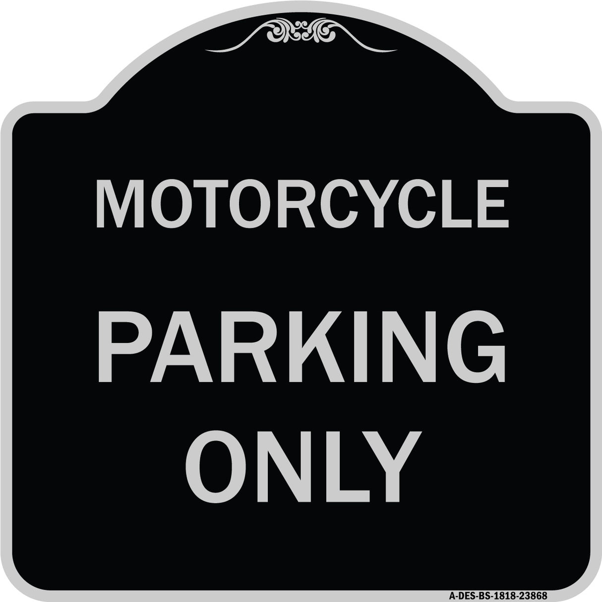 Motorcycle Parking Only