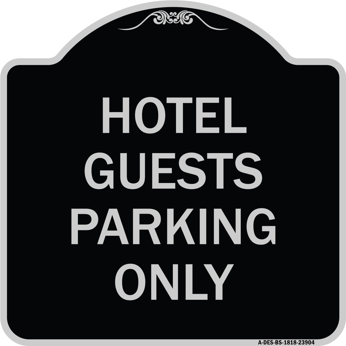 Hotel Guest Parking Only