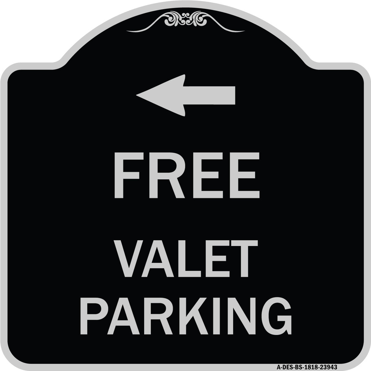 Free Valet Parking with Left Arrow