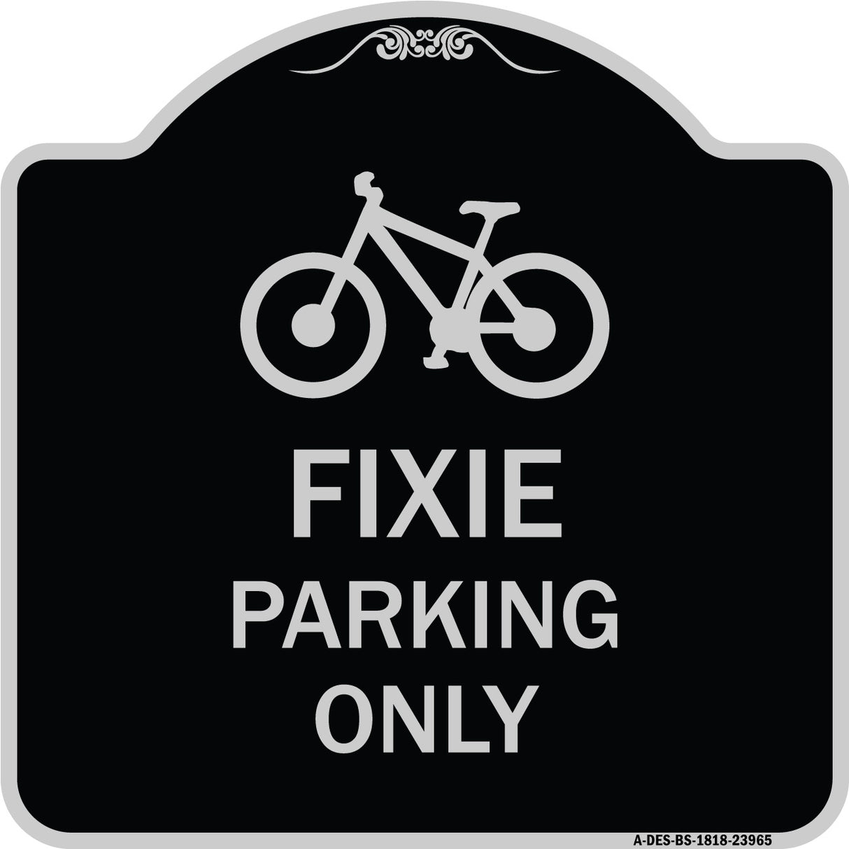 Fixie Parking Only Sign
