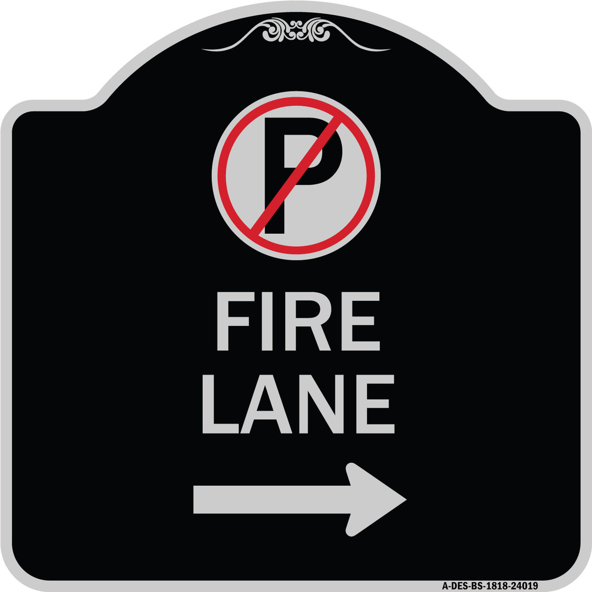 Fire Lane (No Parking Symbol and Right Arrow)