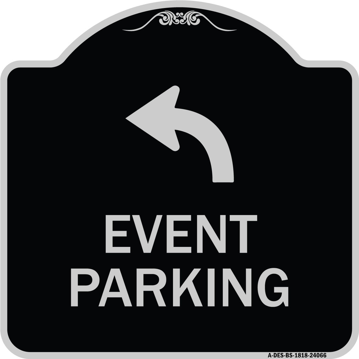 Event Parking Only (With Upper Left Arrow)