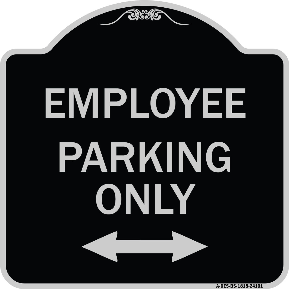 Employee Parking Only (With Bi-Directional Arrow)