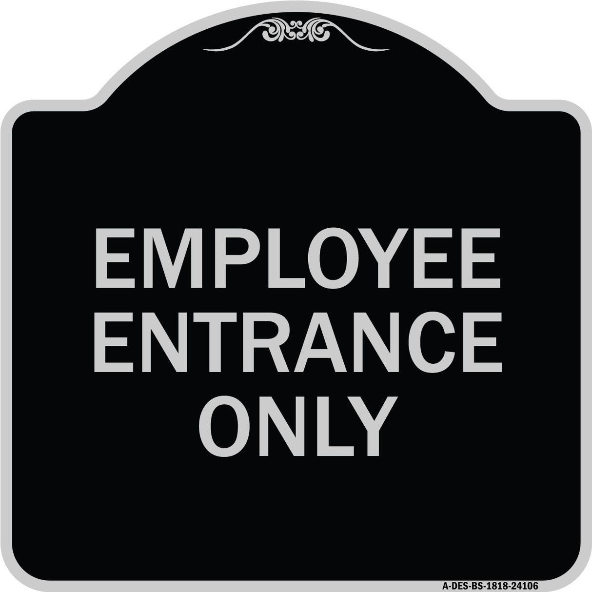 Employee Entrance Only