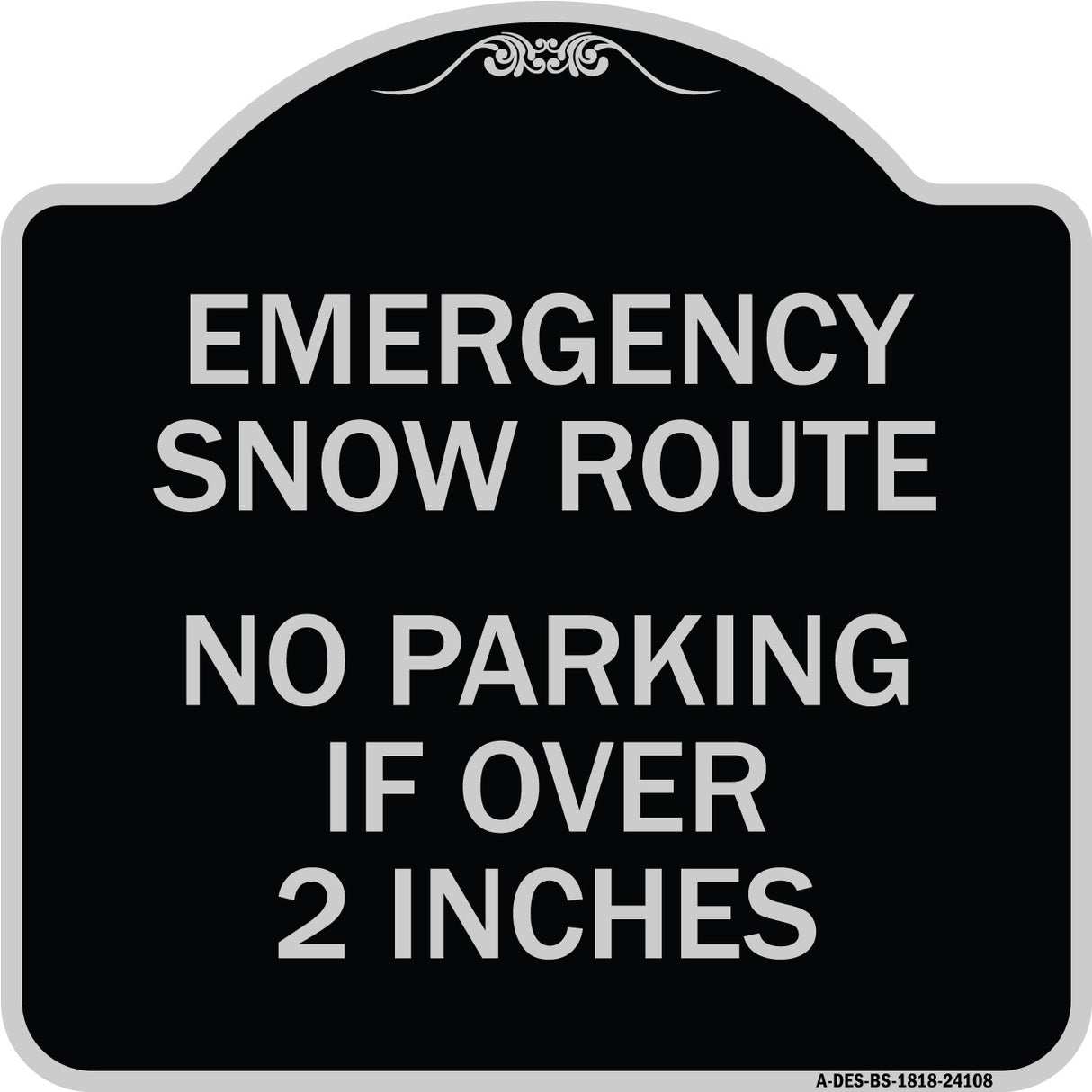 Emergency Snow Route No Parking Emergency Snow Route No Parking If Over 2 Inches