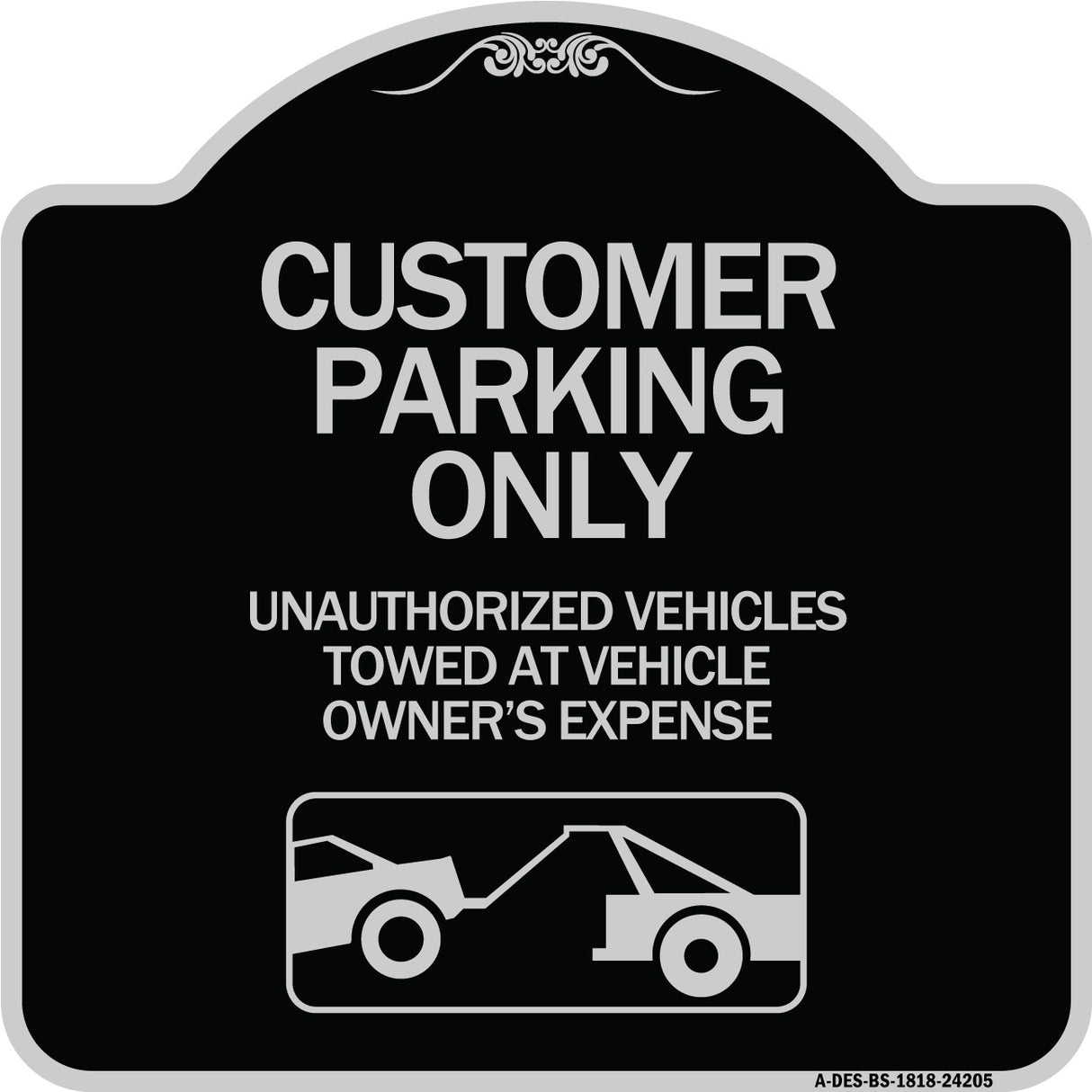 Customer Parking Only Unauthorized Vehicles Towed at Owner Expense with Graphic
