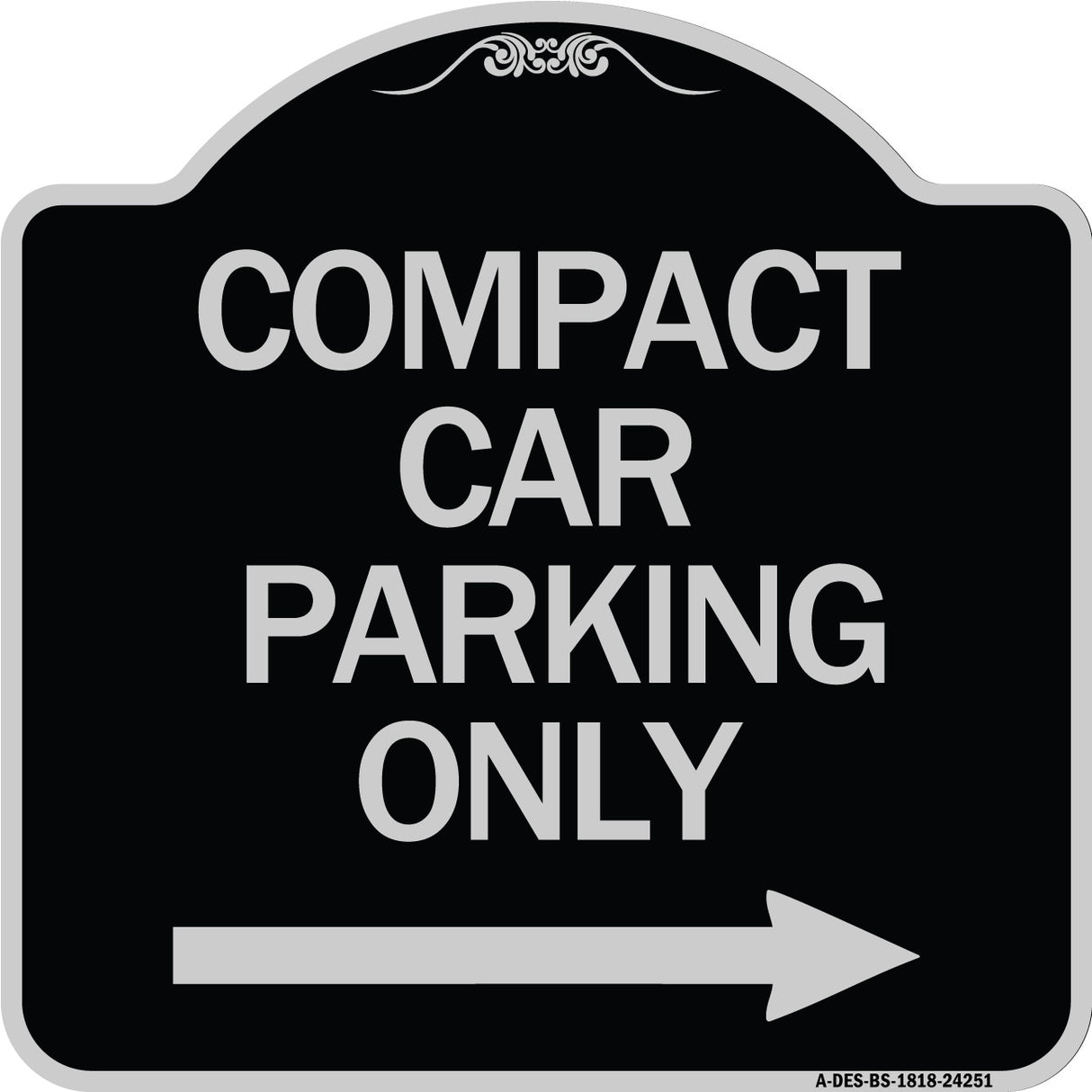 Compact Car Parking Only (With Right Arrow)