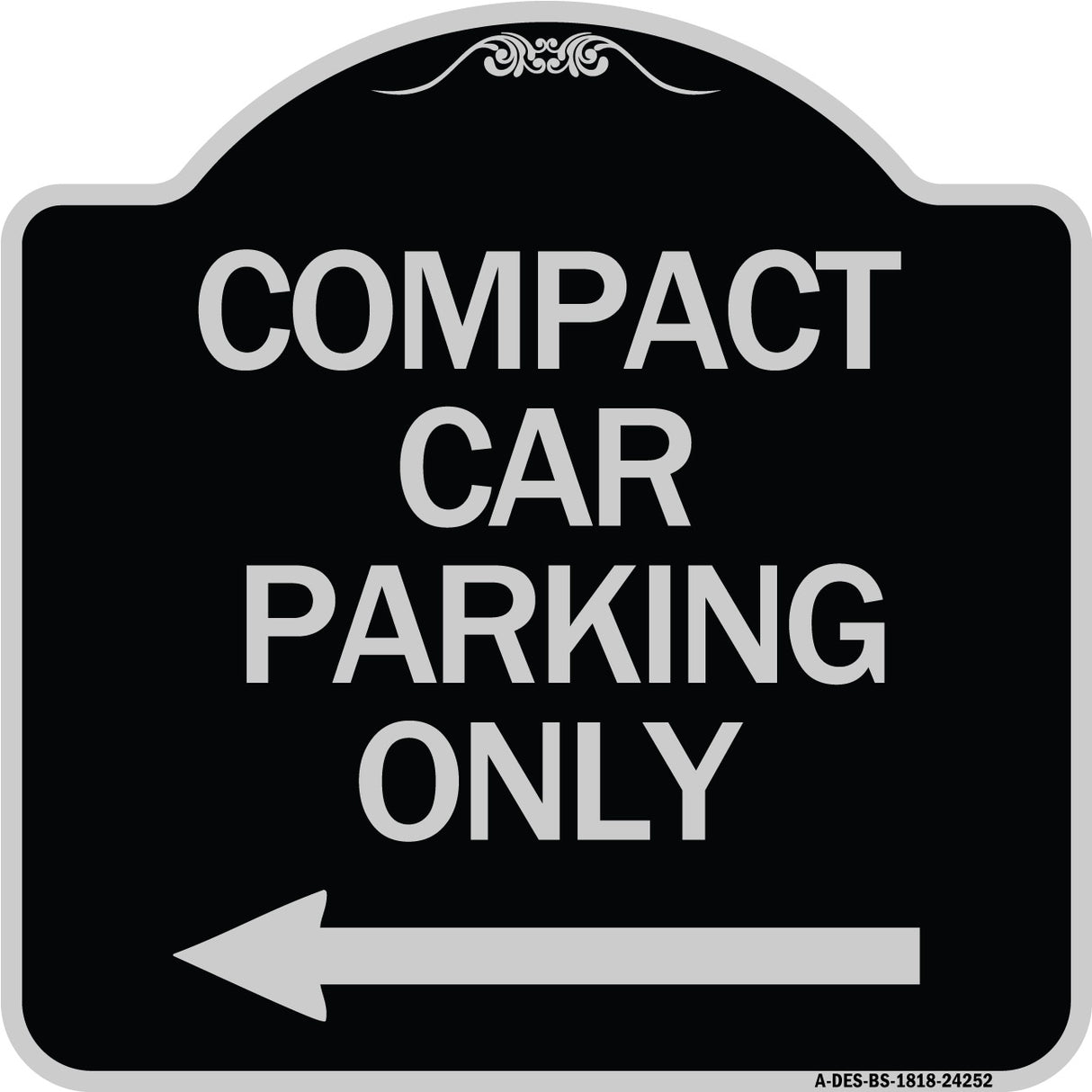 Compact Car Parking Only (With Left Arrow)