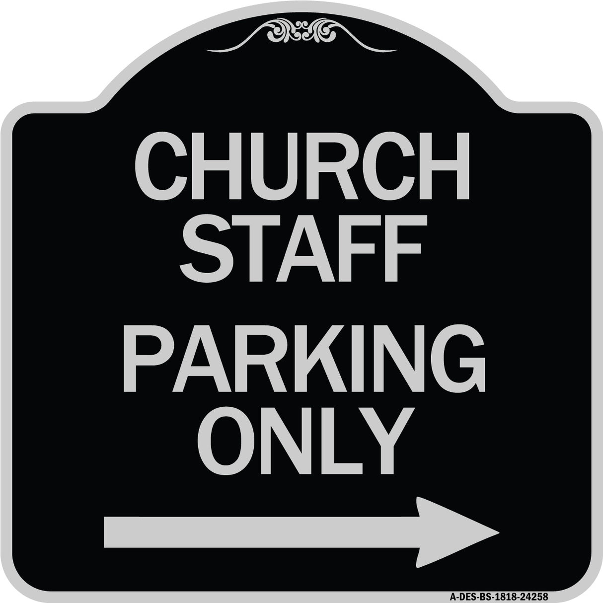 Church Staff Parking Only (With Right Arrow)