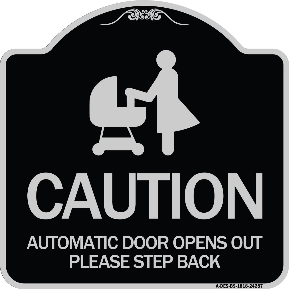 Caution - Automatic Door Opens Out Please Step Back with Graphic