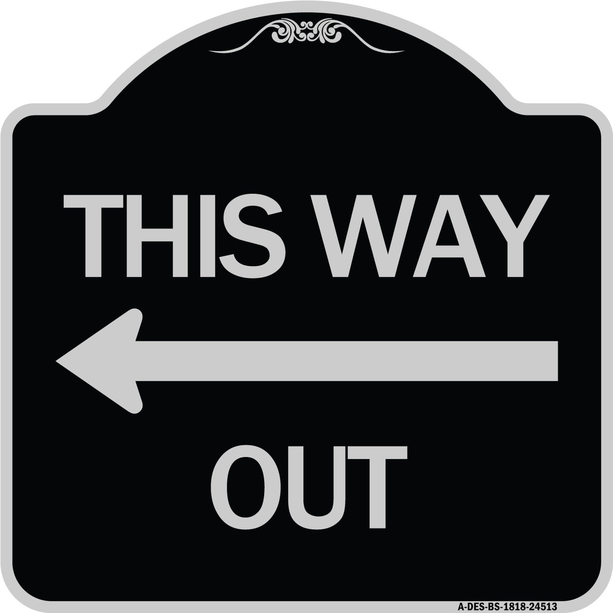 This Way Out (Left Arrow)