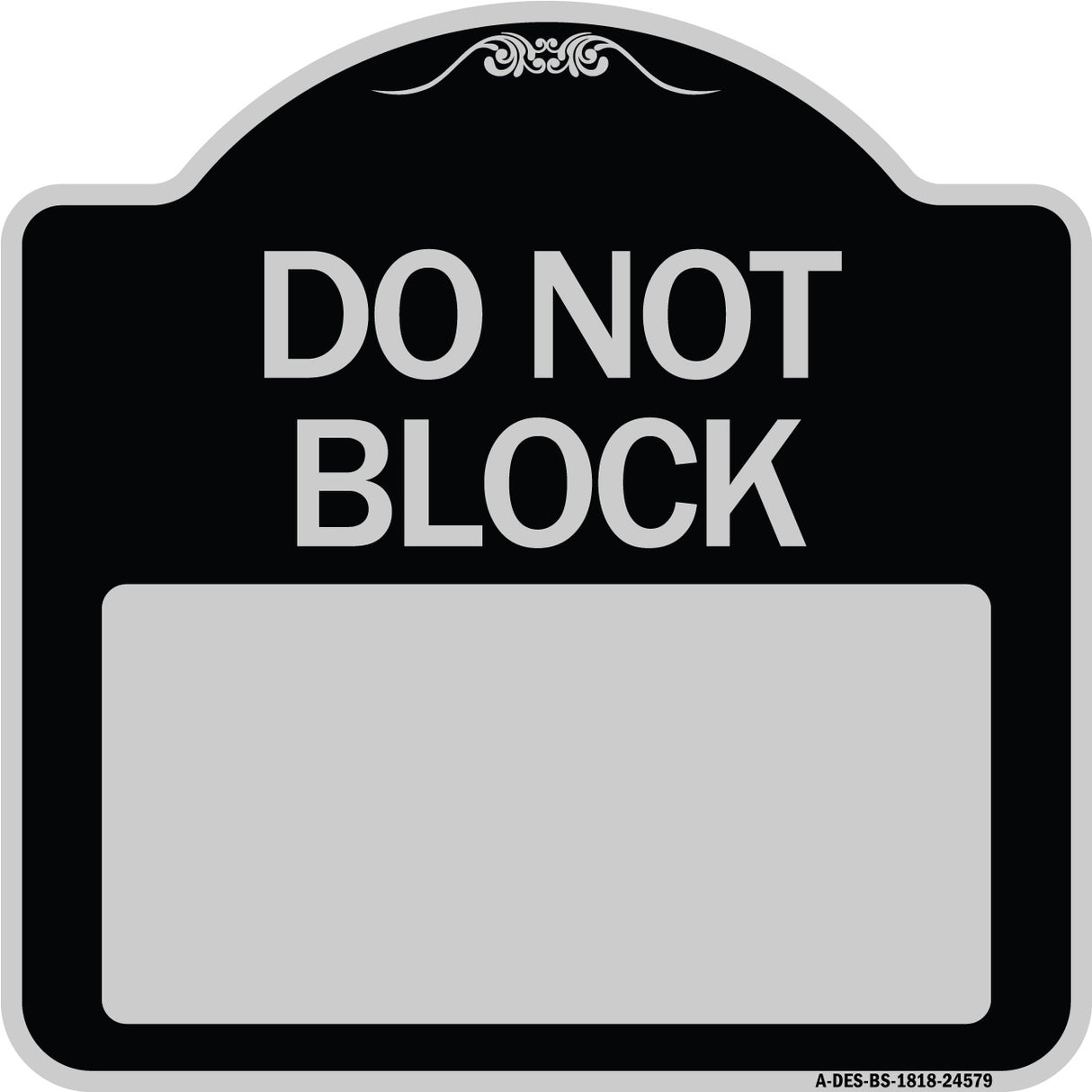 Do Not Block Custom No Parking Text Here