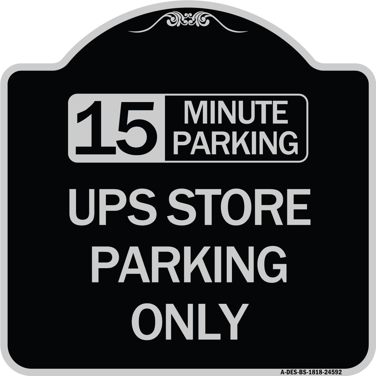 15 Minutes Parking - Ups Store Parking Only