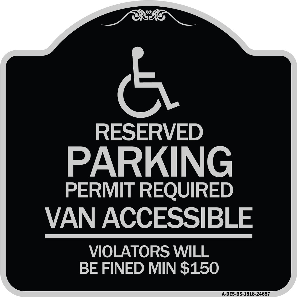 Connecticut Reserved Parking Permit Required Van Accessible Violators Will Be Fined Min $150 with Symbol
