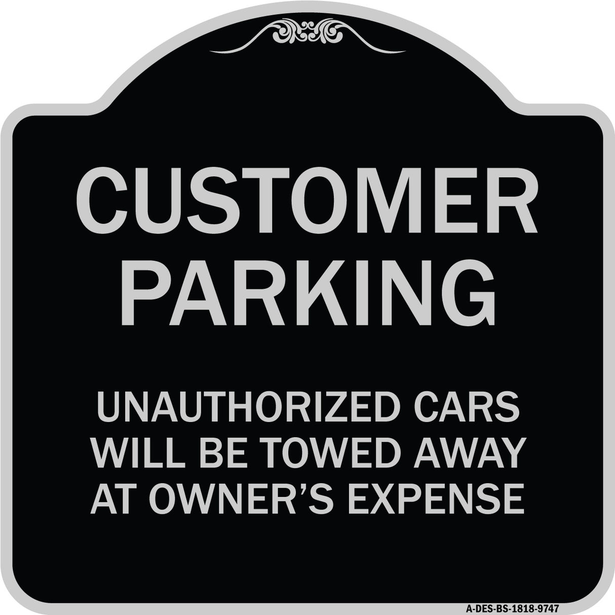 Unauthorized Cars Will Be Towed Away At Owner's Expense