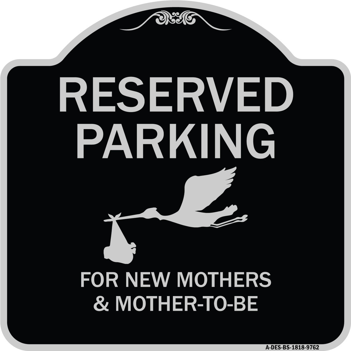 Reserved Parking For New Mothers & Mother's To-be