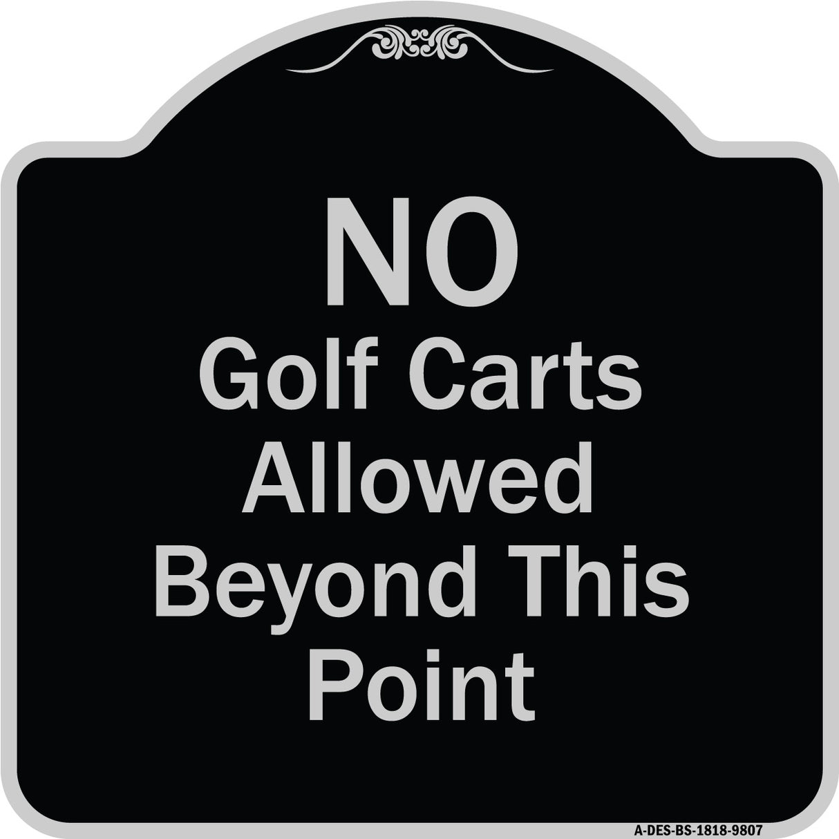 No Golf Carts Allowed