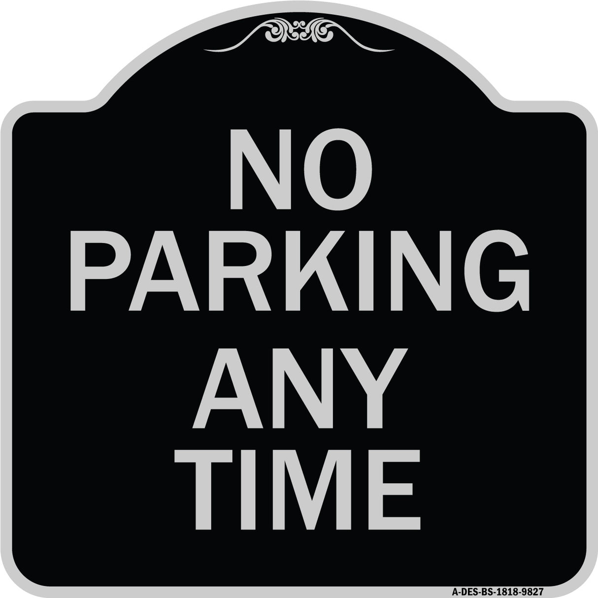 No Parking Any Time