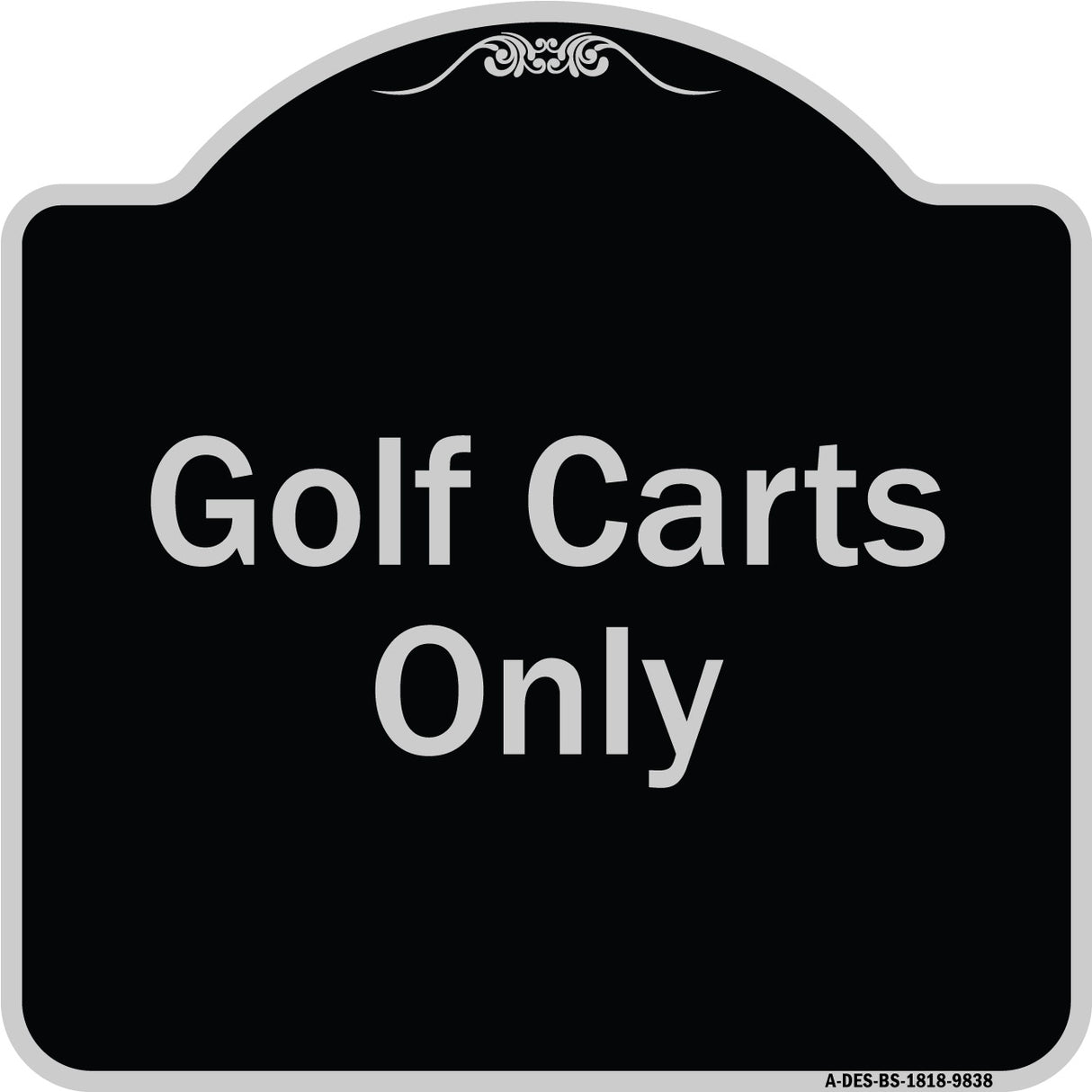Golf Carts Only