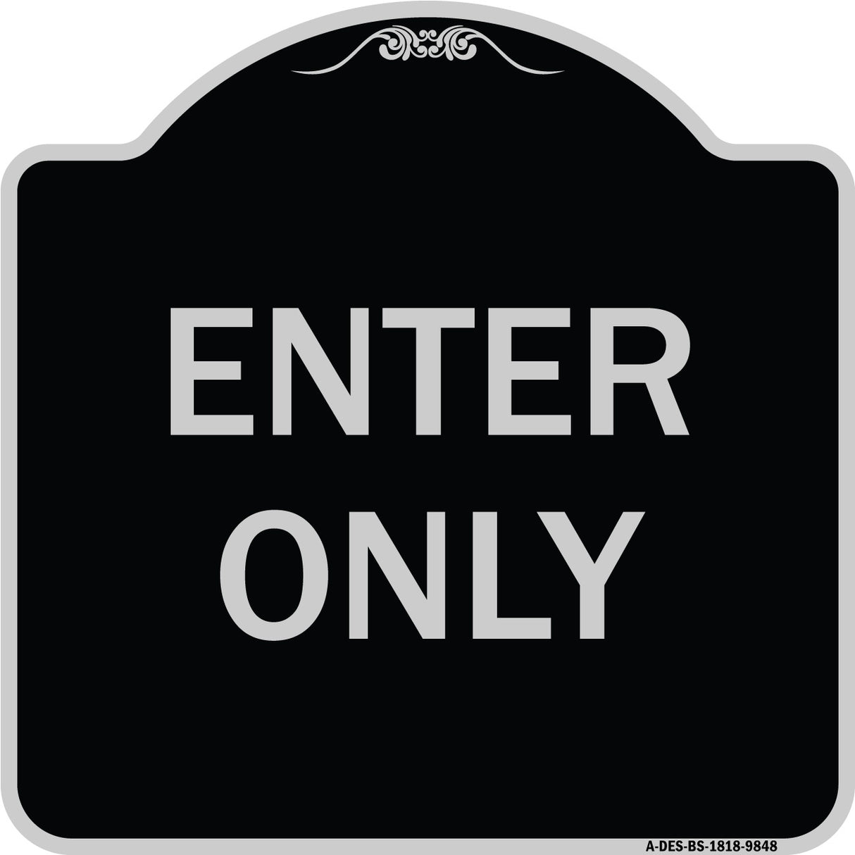 Enter Only