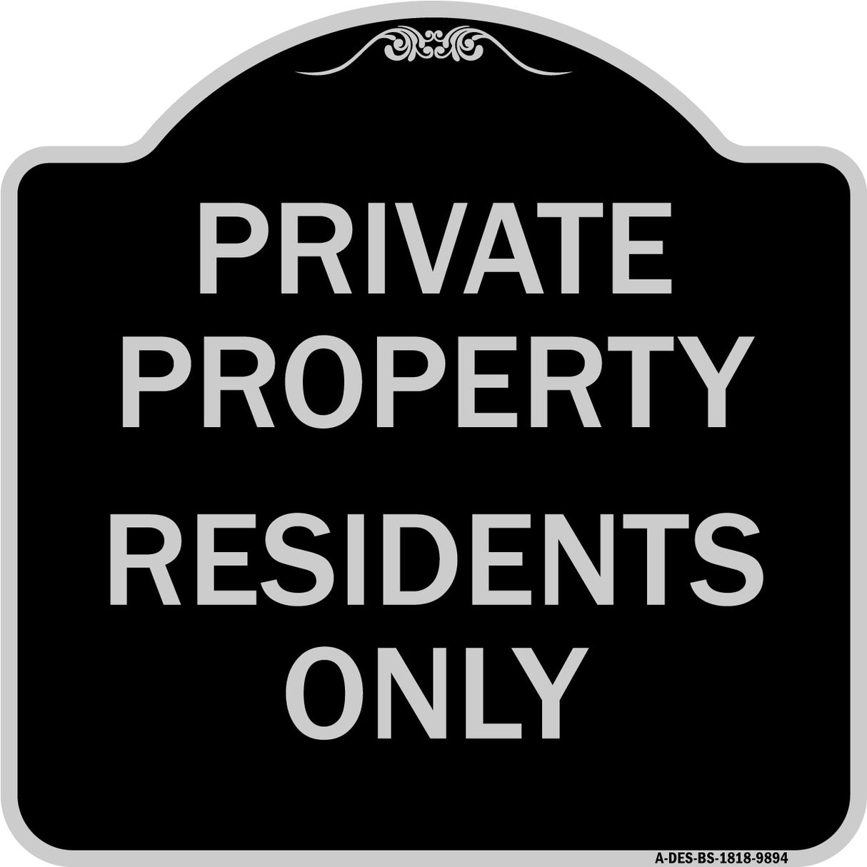 Residents Only