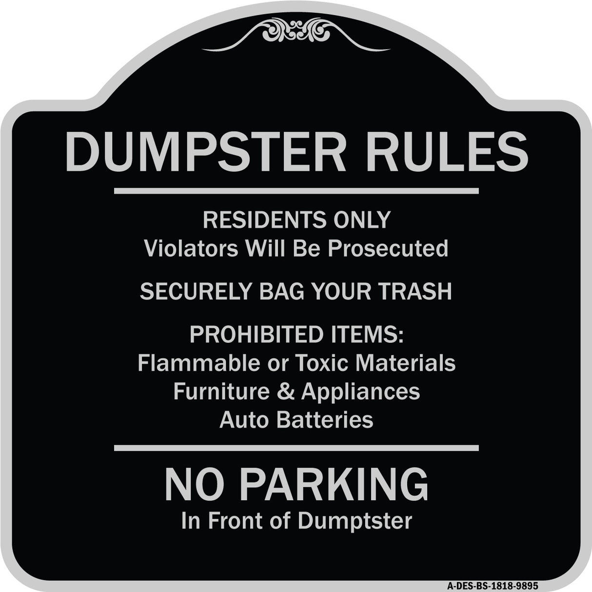 Residents Only Violators Prosecuted Bag Your Trash No Parking In Front Of Dumpster