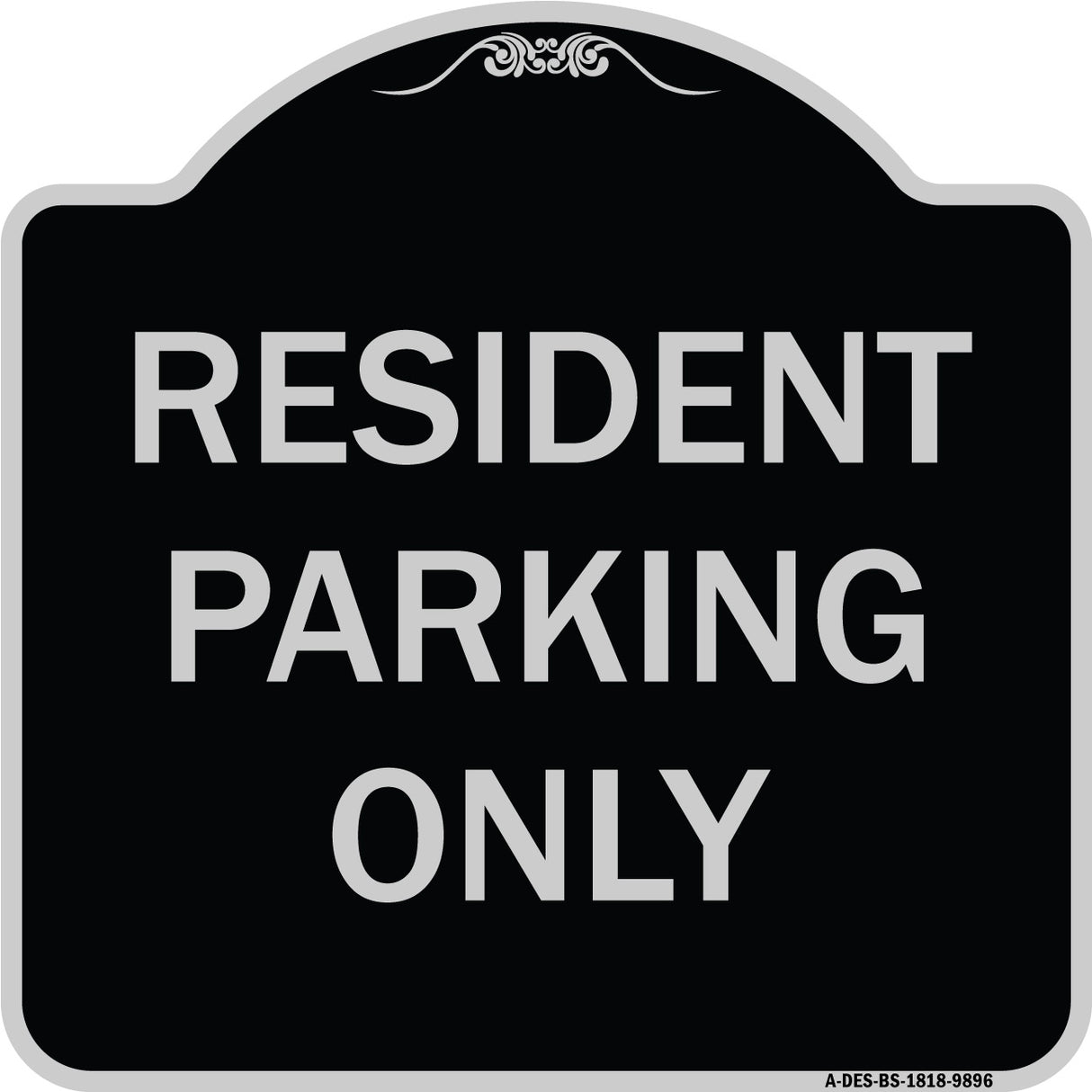 Resident Parking Only