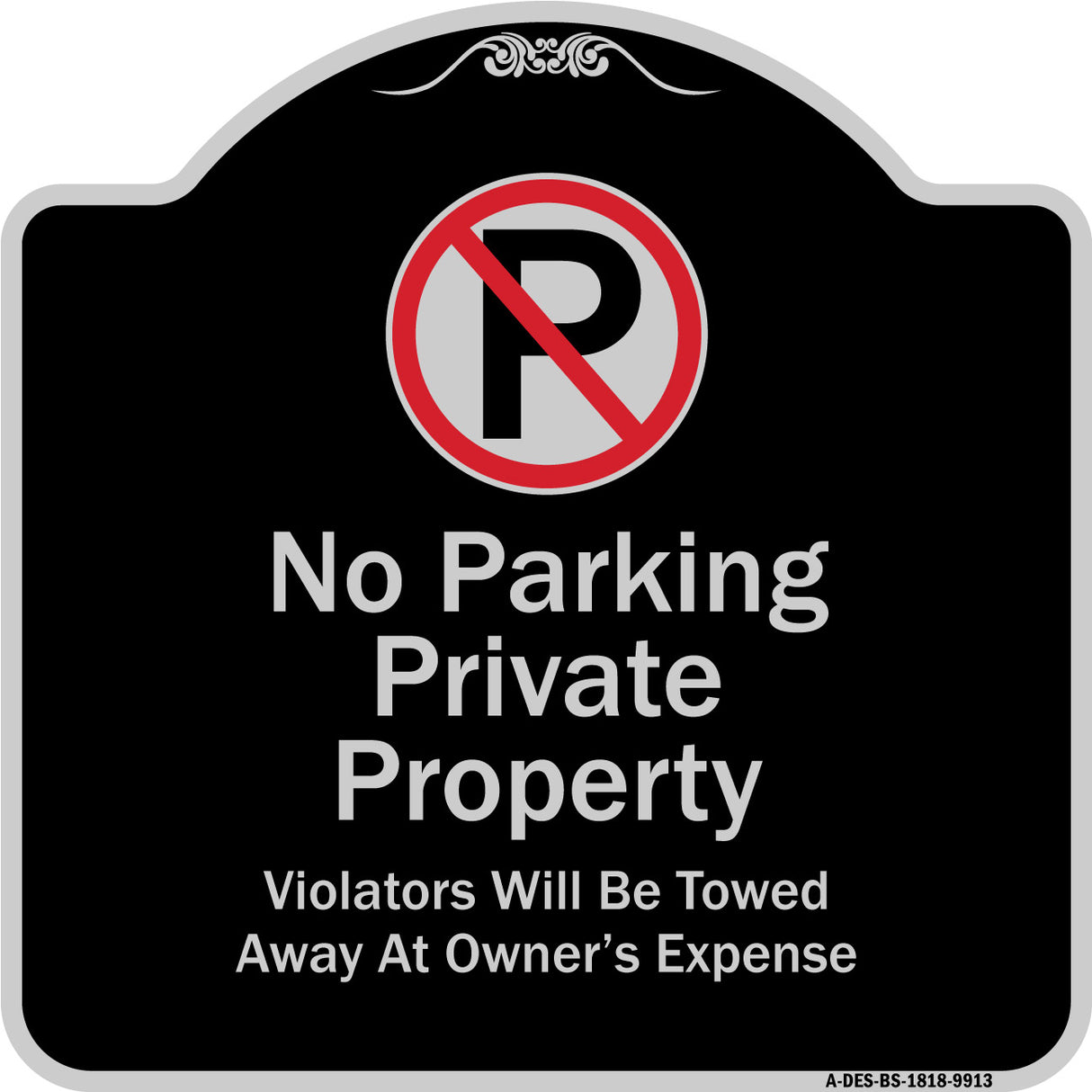 Private Property Violators Towed Away At Owner Expense With No Parking Symbol