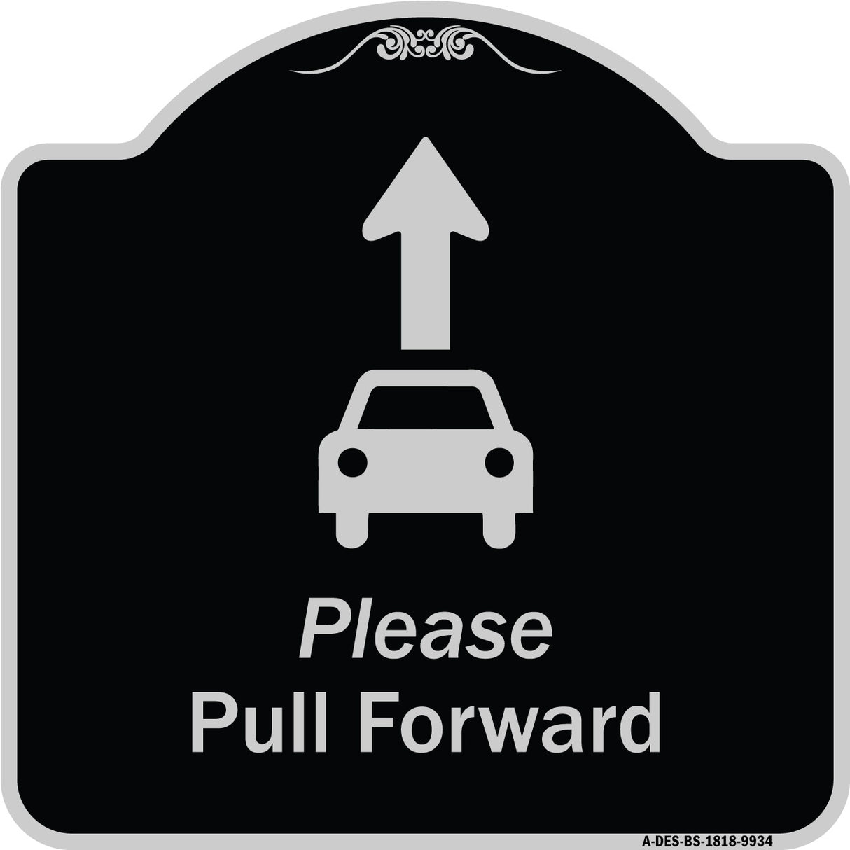 Please Pull Forward With Graphic And Ahead Arrow