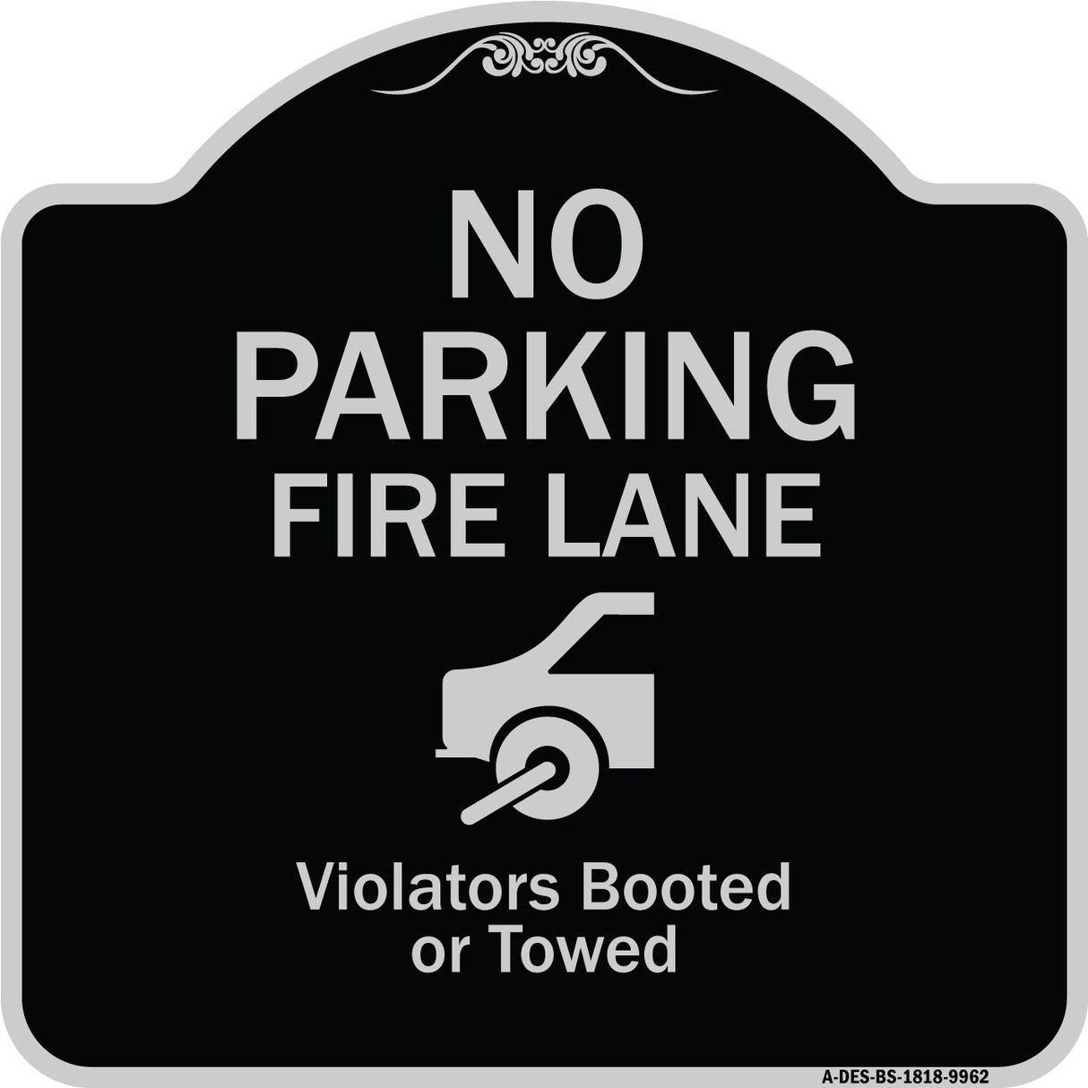 No Parking Fire Lane (With Graphic) Violators Booted Or Towed