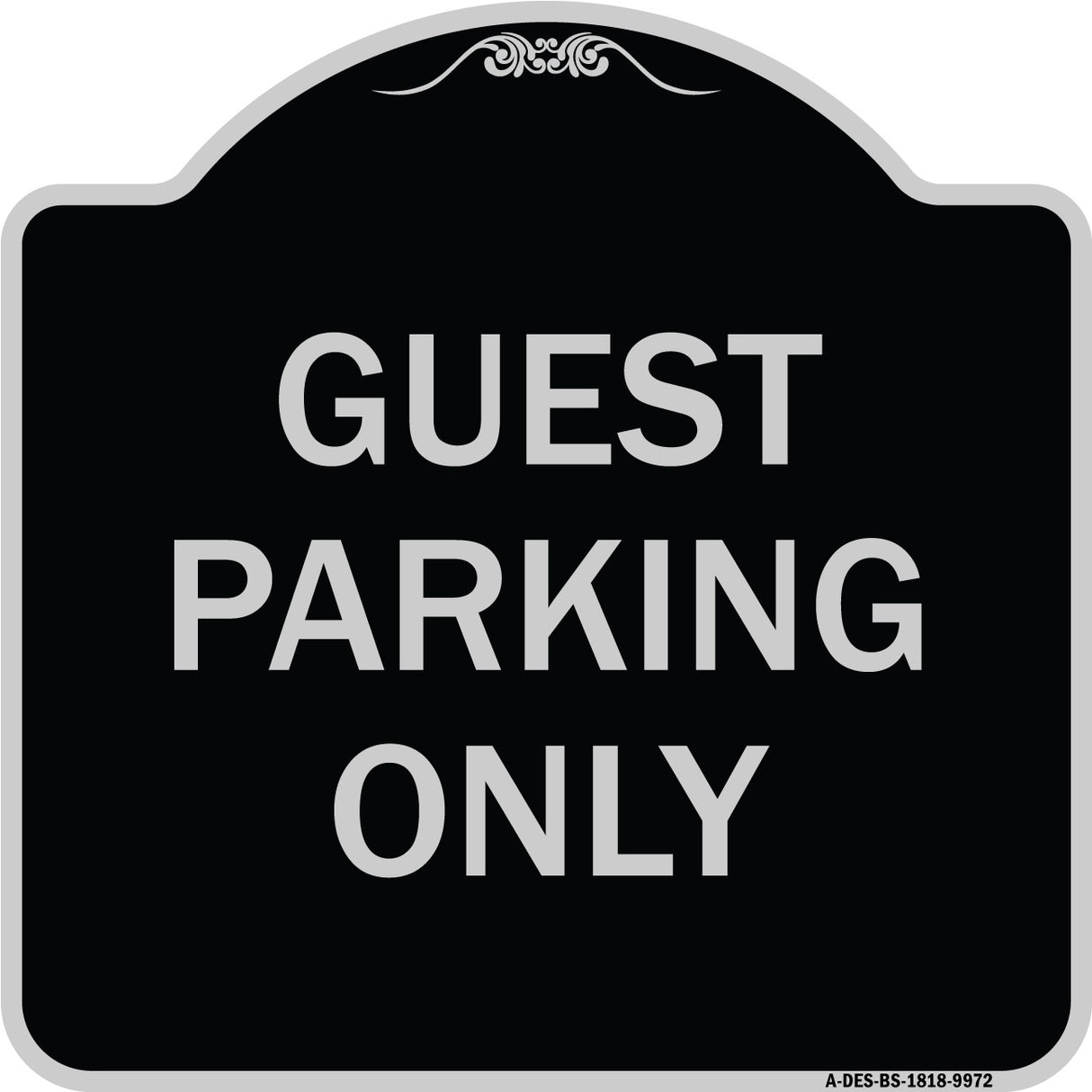 Guest Parking Only