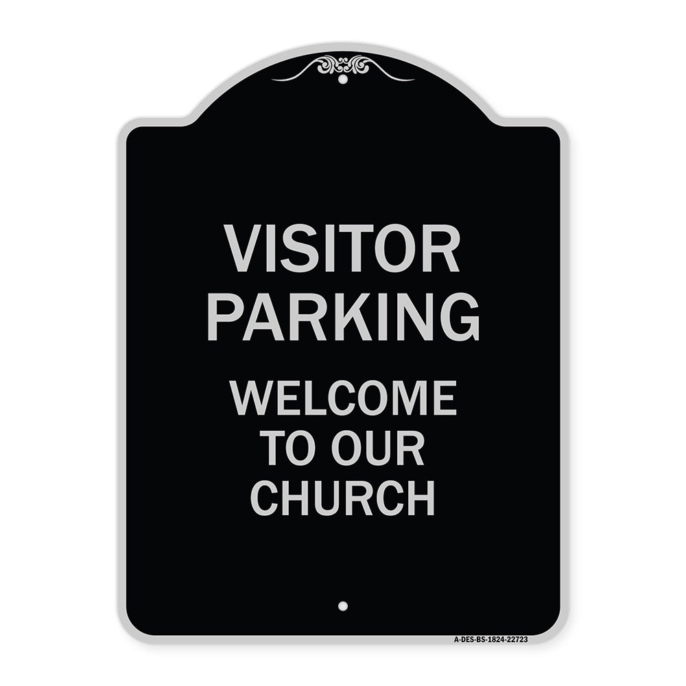 Visitor Parking Welcome to Our Church