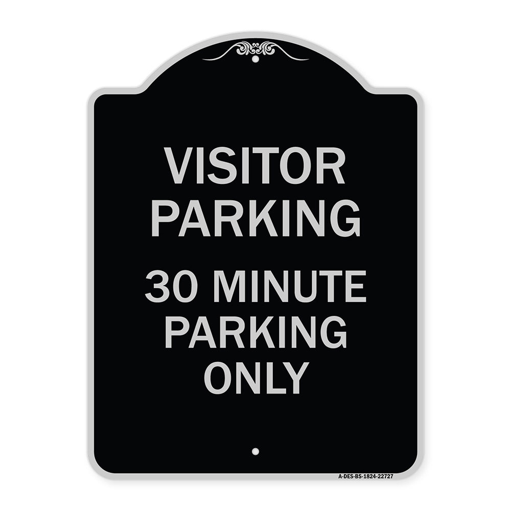 Visitor Parking Sign Visitor Parking 30 Minute Parking Only