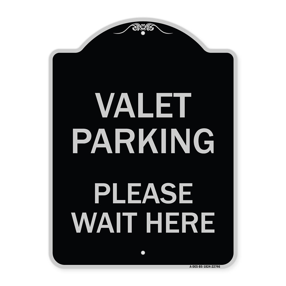 Valet Parking Please Wait Here