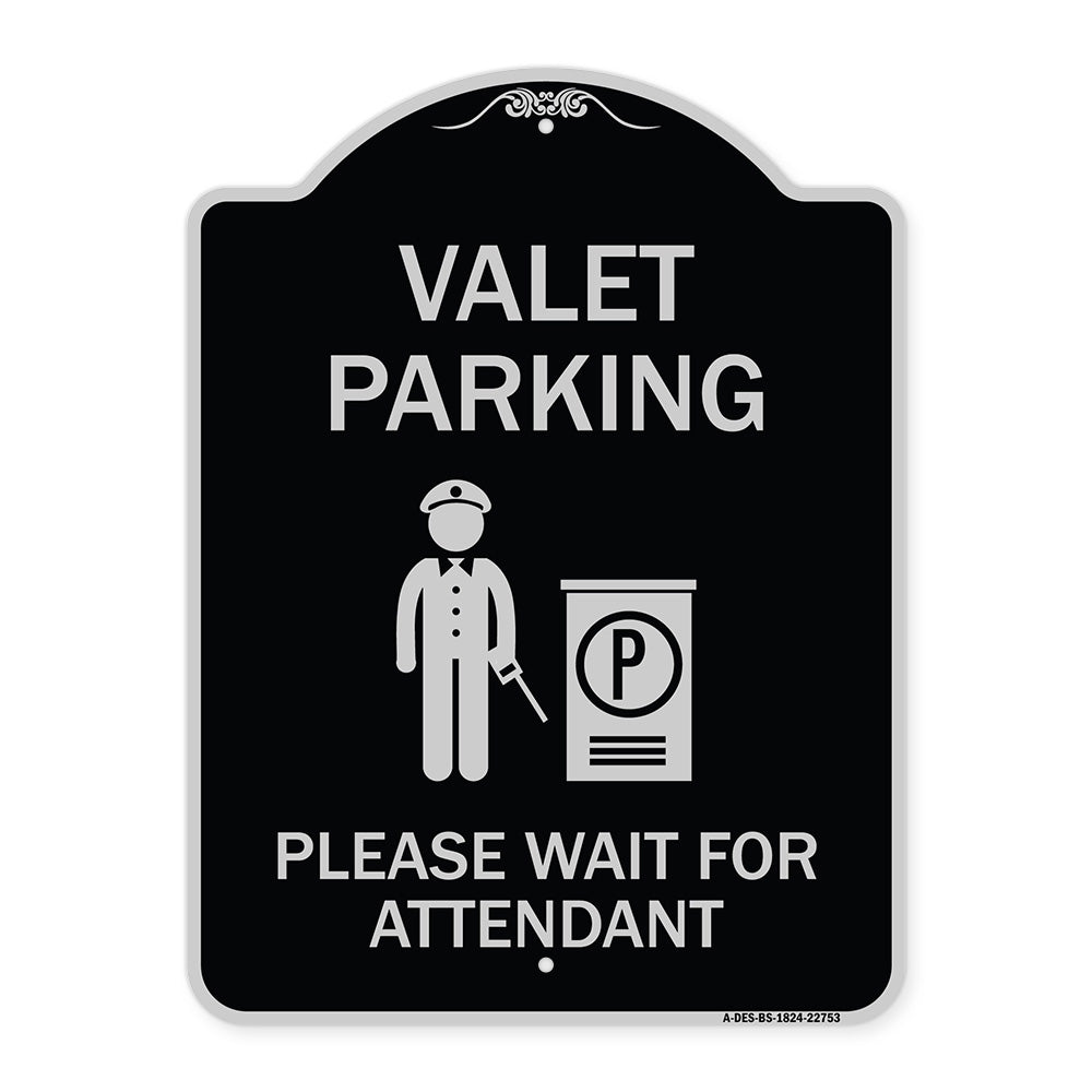 Valet Parking Please Wait for Attendant