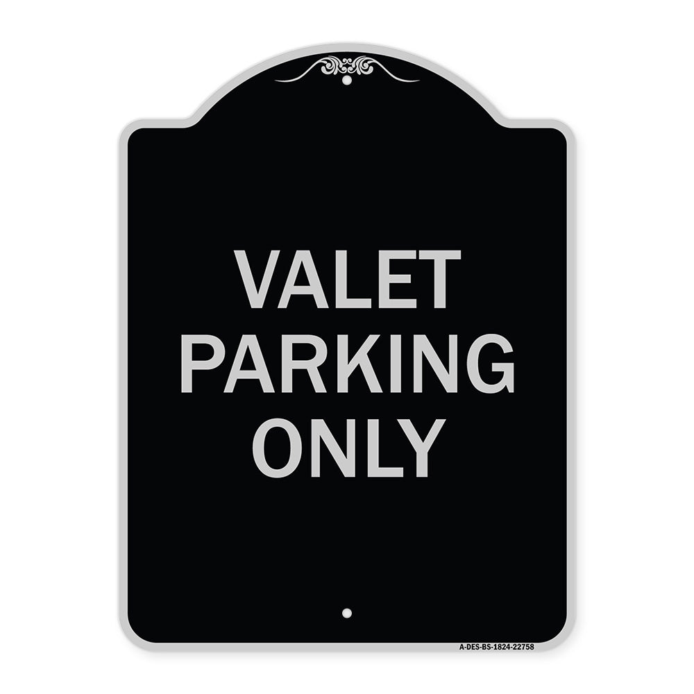 Valet Parking Only