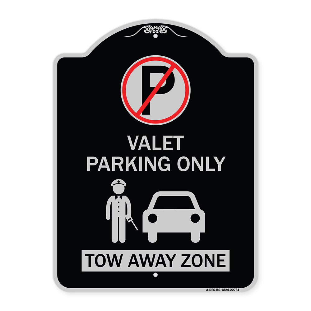 Valet Parking Only Tow Away Zone with Car Graphic