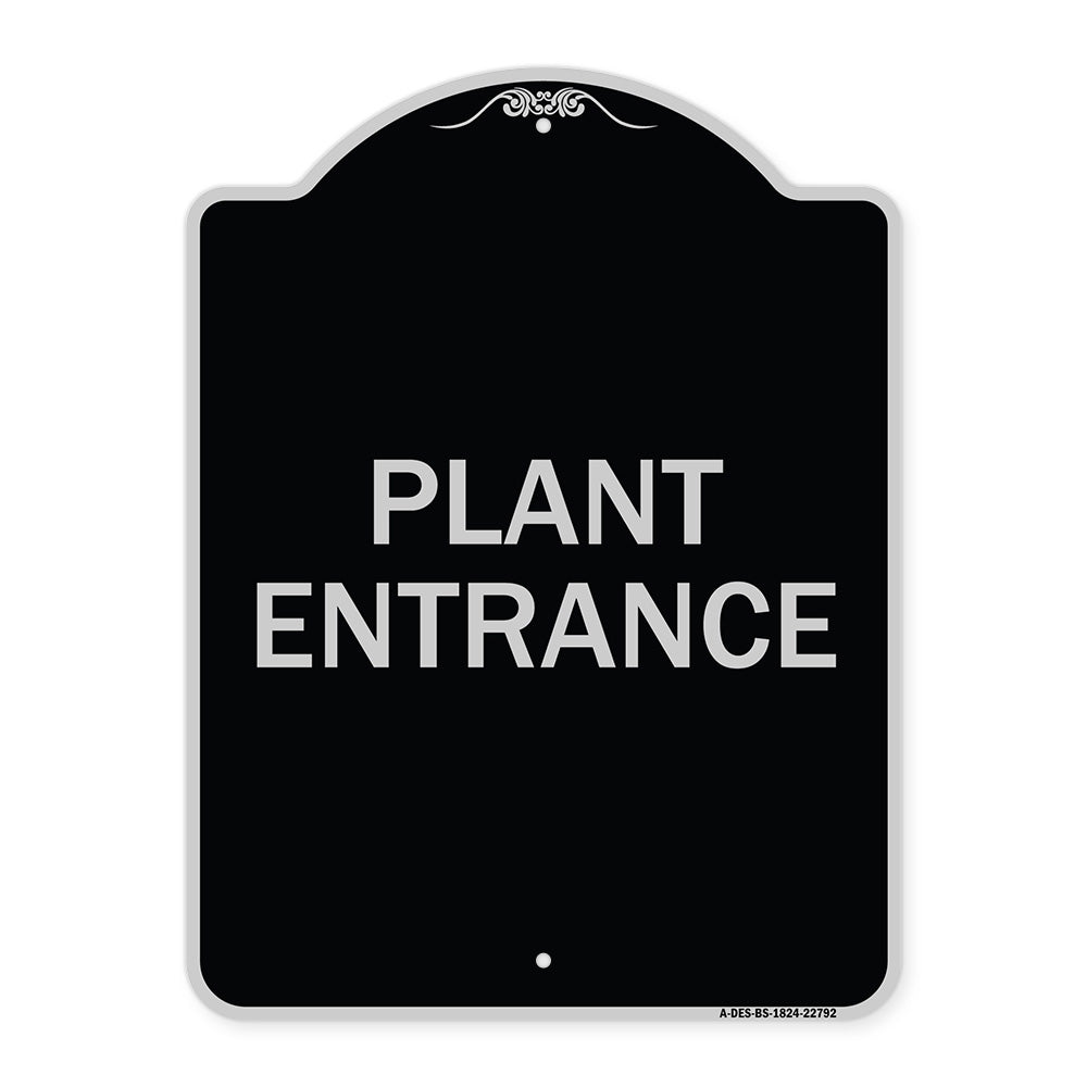 Traffic Entrance Sign Plant Entrance