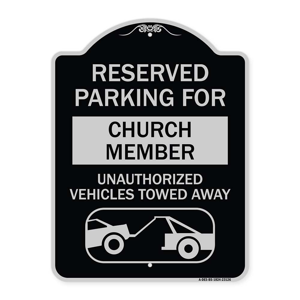 Reserved Parking for Church Member Unauthorized Vehicles Towed Away (With Tow Away Graphic)