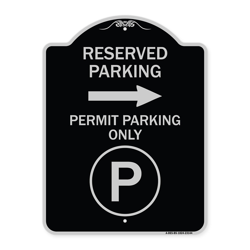 Reserved Parking - Permit Parking Only with Symbol and Right Arrow