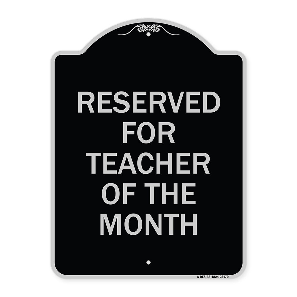 Reserved for Teacher of the Month