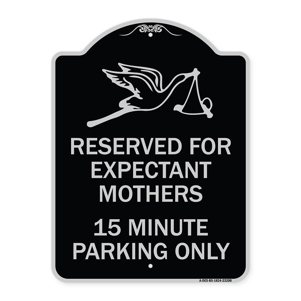 Reserved for Expectant Mothers 15 Minute Parking Only (With Stork & Baby Graphic)